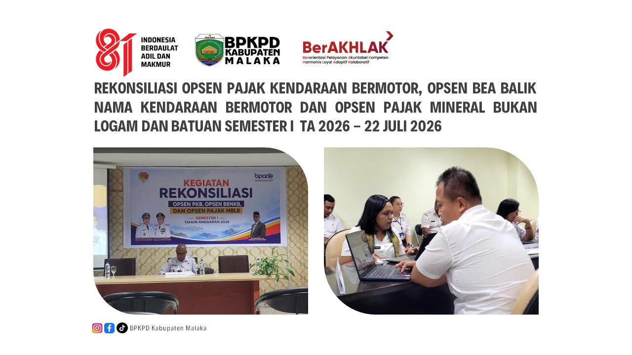REKONSILIASI OPSEN PKB, OPSEN BBNKB DAN OPSEN PAJAK MBLB SEMESTER I  TA 2026
