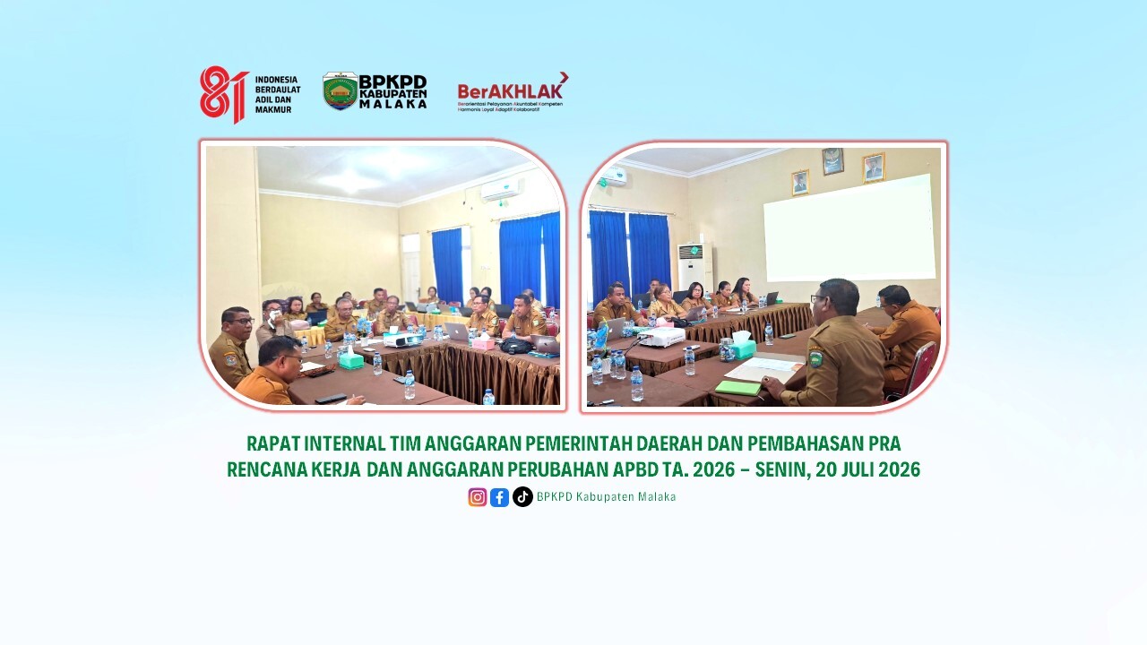 RAPAT INTERNAL TIM ANGGARAN PEMERINTAH DAERAH DAN PEMBAHASAN PRA RKA PERUBAHAN APBD TA. 2026