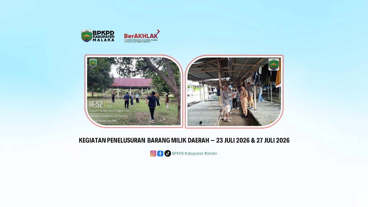 KEGIATAN PENELUSURAN BARANG MILIK DAERAH