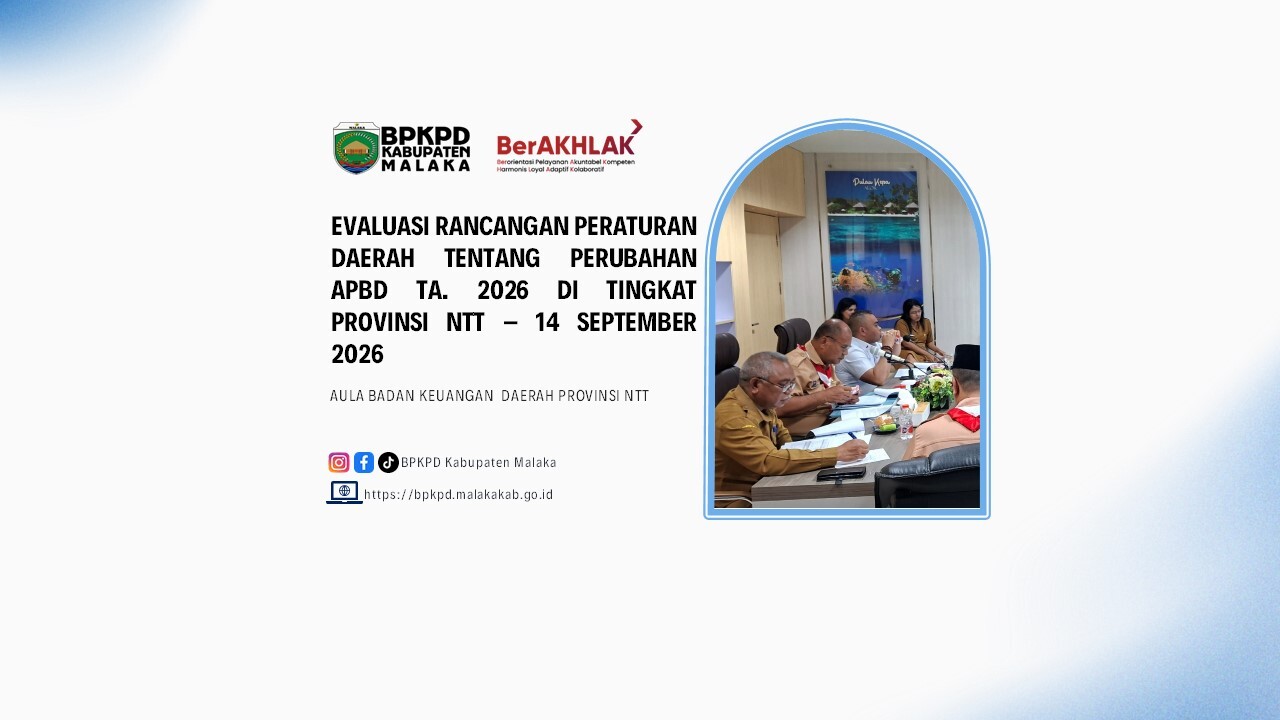 EVALUASI RANCANGAN PERATURAN DAERAH TENTANG PERUBAHAN APBD TA. 2026 DI TINGKAT PROVINSI NTT